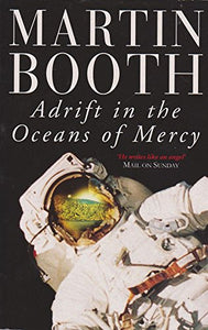 Adrift in the Oceans of Mercy 