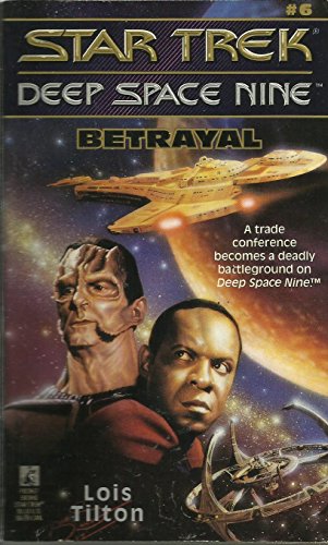 Star Trek - Deep Space Nine 6: Betrayal