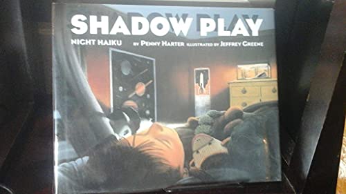 Shadow Play
