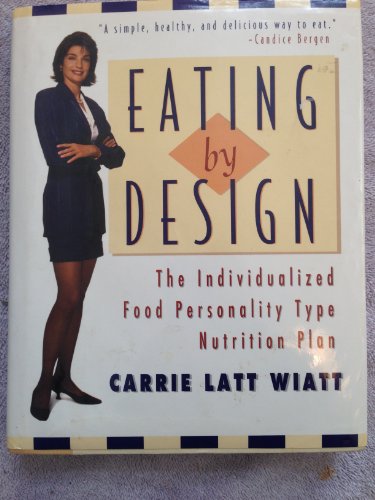 Eating by Design