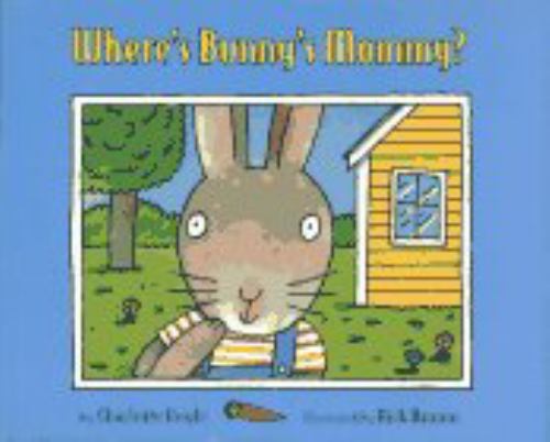 Where's Bunny's Mommy?