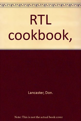 Resistor-Transistor Logic Cook Book