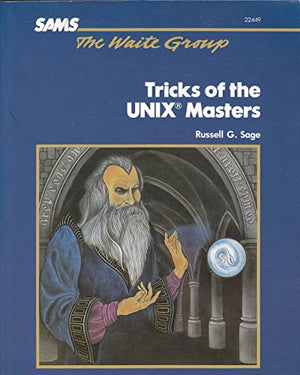 Tricks of the Unix Masters