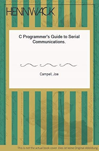 C. Programmer's Guide to Serial Communications