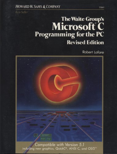 Microsoft C. Programming for the I.B.M.Personal Computer