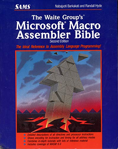 The Waite Group's Macro Assembler Bible