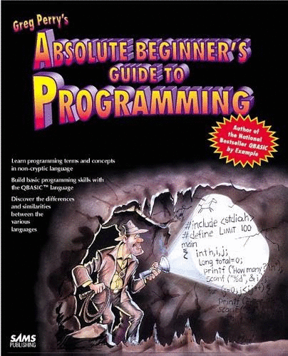Absolute Beginner's Guide to Programming