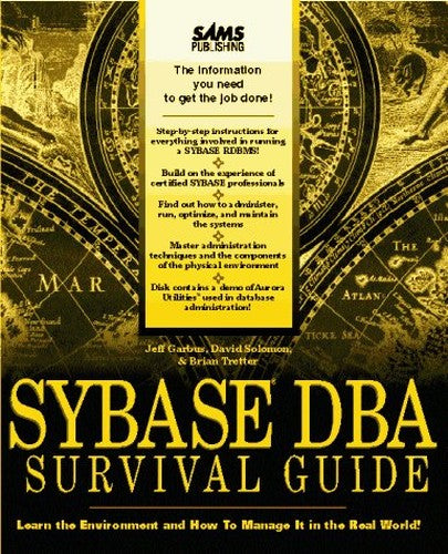 Sybase DBA Survival Guide
