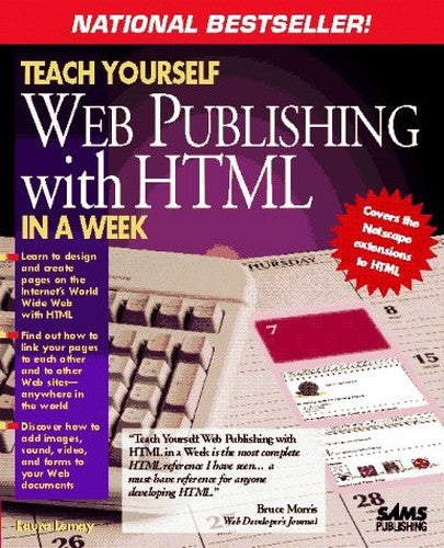 Teach Yourself HTML Web Publishing in a Week