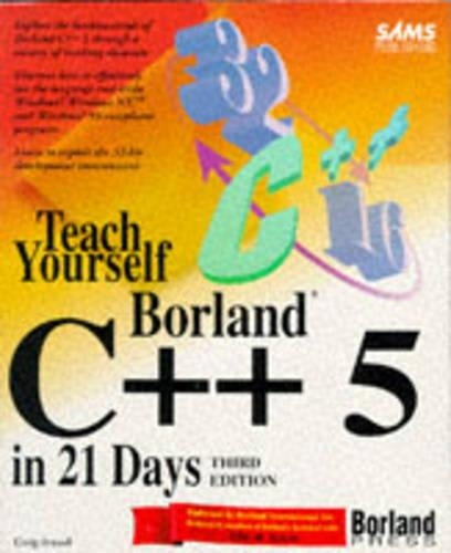 Sams Teach Yourself Borland C++5 in 21 Days