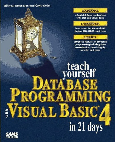 Sams Teach Yourself Database Programming with Visual Basic in 21 Days