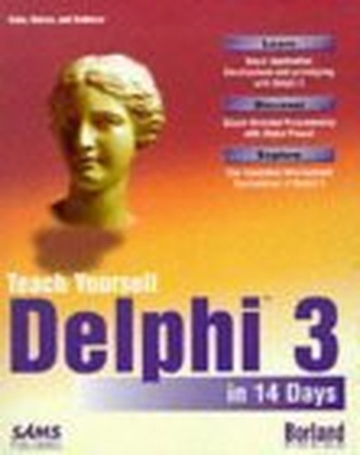 Sams Teach Yourself Delphi 3 in 14 Days