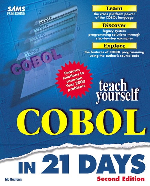 Sams Teach Yourself COBOL in 21 Days, Second Edition