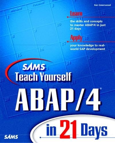 Sams Teach Yourself ABAP/4 in 21 Days
