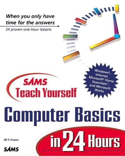 Sams Teach Yourself Computer Basics in 24 Hours