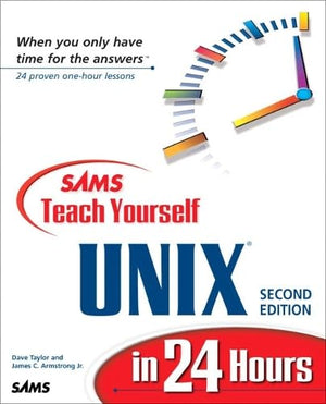 Sams Teach Yourself Unix in 24 Hours