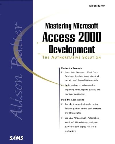Alison Balter's Mastering Microsoft Access 2000 Development