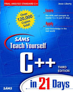 Sams Teach Yourself C++ in 21 Days 
