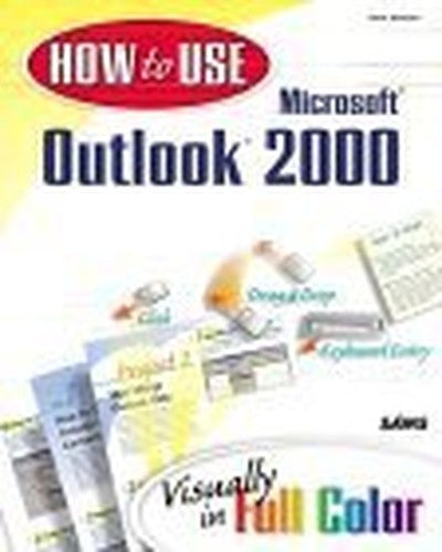 How to Use Microsoft Outlook 2000