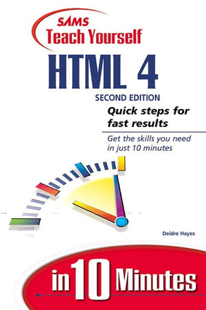 Sams Teach Yourself HTML 4 in 10 Minutes