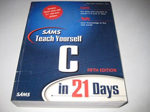 Sams Teach Yourself C in 21 Days, Fifth Edition
