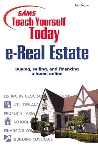 Sams Teach Yourself e-Real Estate Today