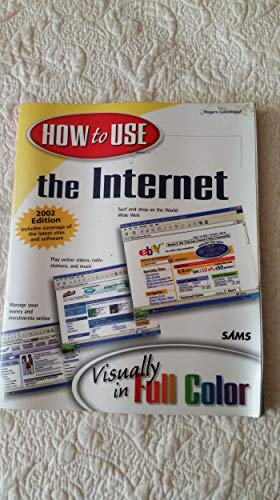 How to Use the Internet, 2002 Edition