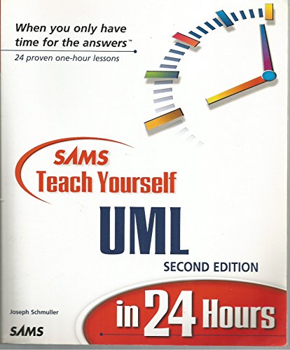 Sams Teach Yourself UML in 24 Hours