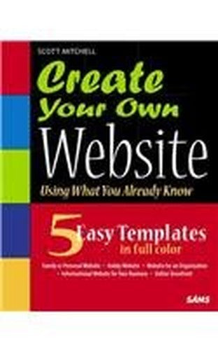 Create Your Own Website (Using What you Already Know)