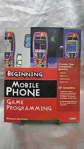Beginning Mobile Phone Game Programming