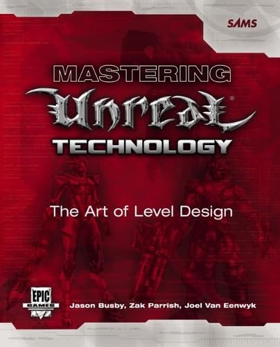 Mastering Unreal Technology