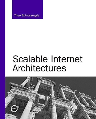Scalable Internet Architectures