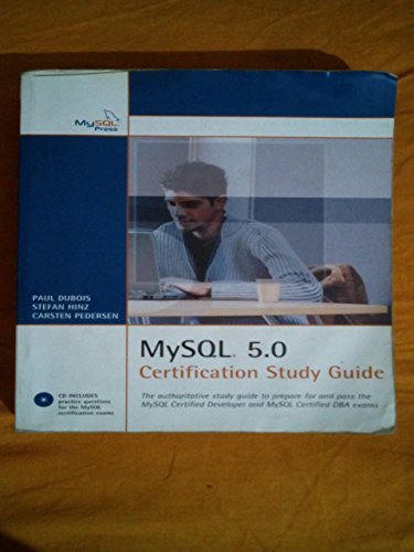 MySQL 5.0 Certification Study Guide