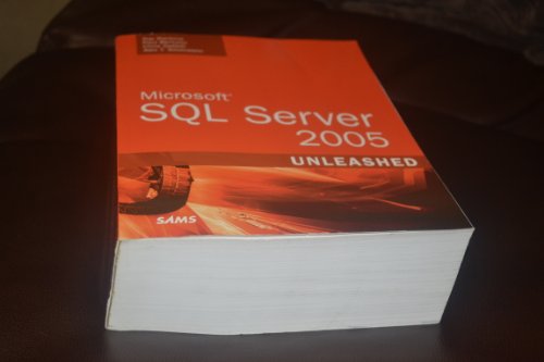 Microsoft SQL Server 2005 Unleashed