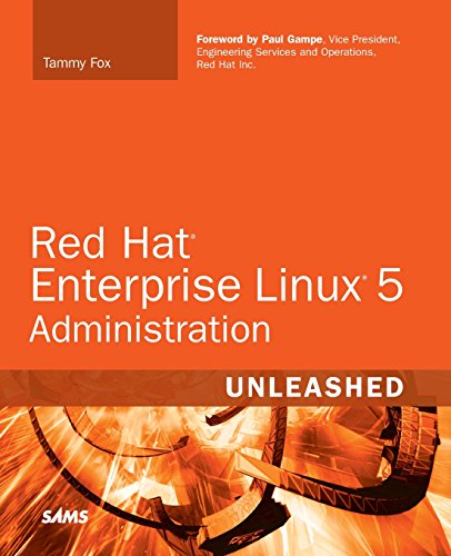 Red Hat Enterprise Linux 5 Administration Unleashed