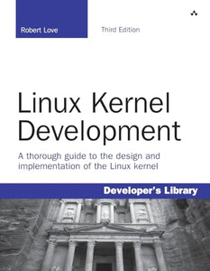 Linux Kernel Development 