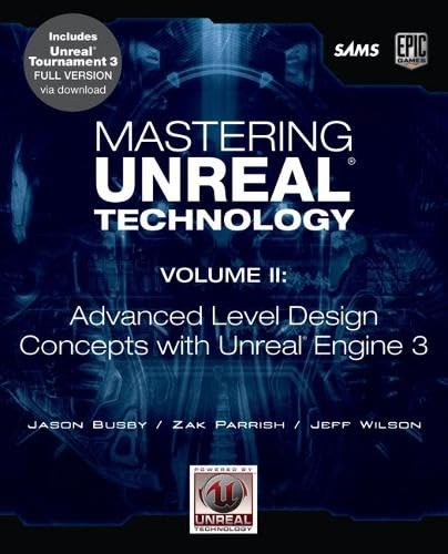 Mastering Unreal Technology, Volume II