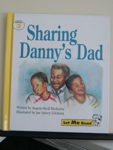 Sharing Danny's Dad