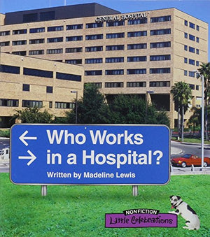 Who Works in a Hospital, Single Copy, Stage 3a
