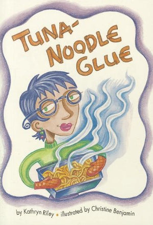 Tuna-Noodle Glue