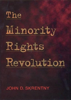 The Minority Rights Revolution