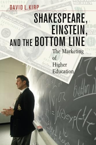 Shakespeare, Einstein, and the Bottom Line