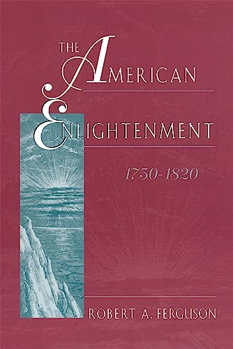 The American Enlightenment, 17501820
