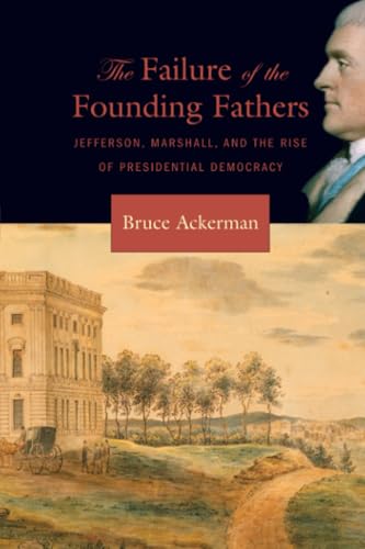 The Failure of the Founding Fathers