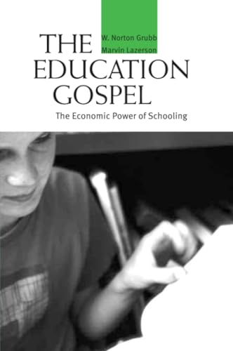 The Education Gospel