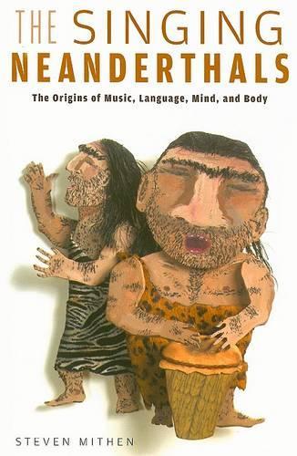 The Singing Neanderthals