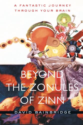 Beyond the Zonules of Zinn