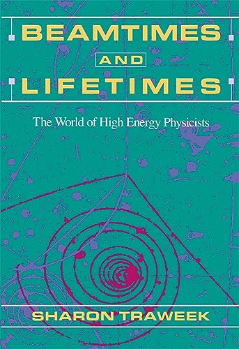 Beamtimes and Lifetimes