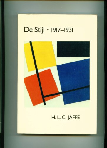 Stijl, De, 1917-31