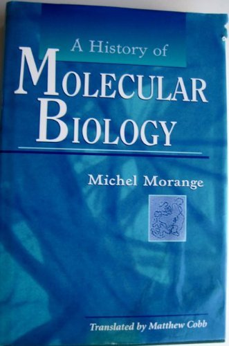 A History of Molecular Biology